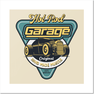 Hot Rod Garage - Home Made Muscle Posters and Art